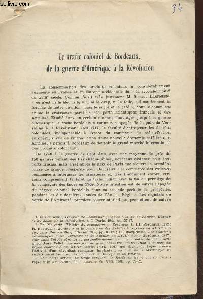 Extrait/ Le trafic colonial de Bordeaux de la guerre d'Amrique  la Rvolution
