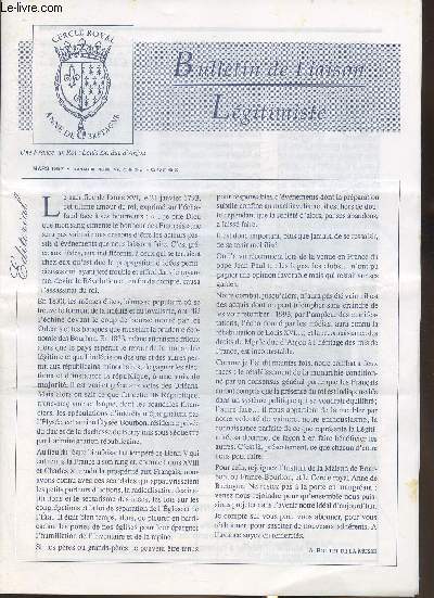 Bulletin de liaison Lgitimiste n de Mars 1997-Sommaire: 1757-1997 il y a 240 ans naissait le futur Charles X-Alphonse XIII (roi d'Espagne 1886-1939), Alphonse Ier (roi de France de jure 1936-1941)- etc.