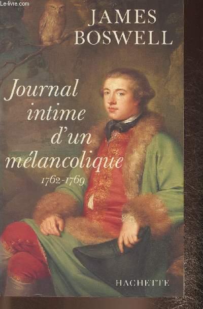 Journal intime d'un mlancolique 1762-1769