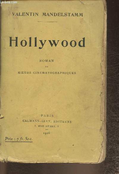 Hollywood- Roman de moeurs cinmatographiques
