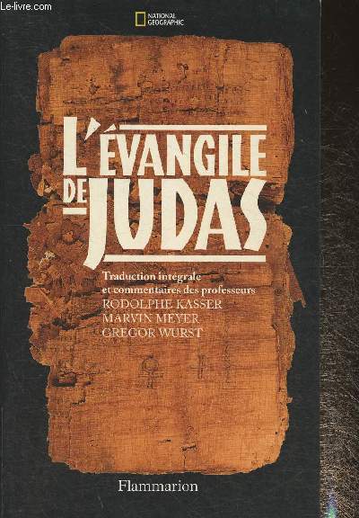 L'vangile de Judas du Codex Tchacos