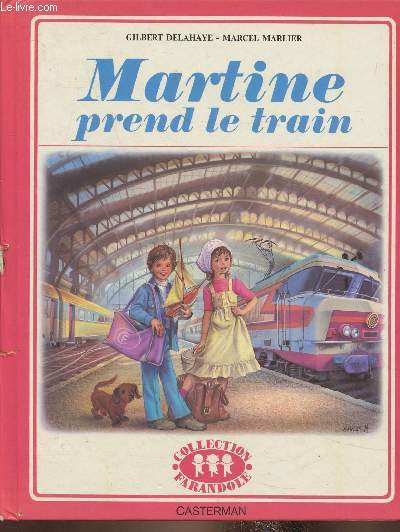 Martine prend le train (Collection 