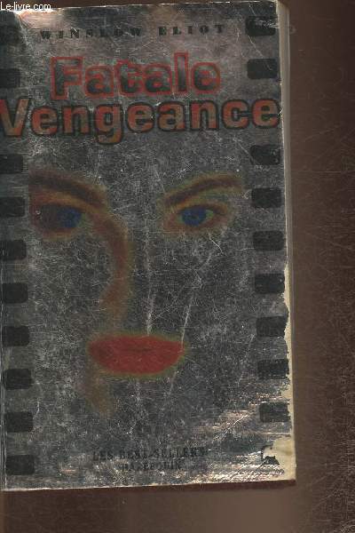 Fatale vengeance (Collection 