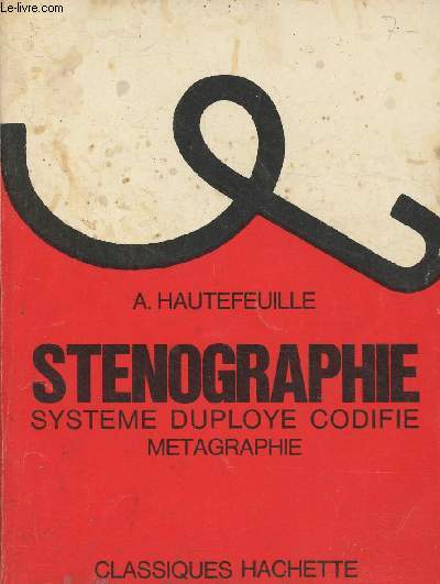 Cours de stnographie- Systme Duploy codifi (mtagraphie)