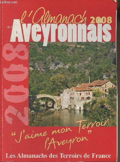 L'Almanach de l'Aveyronnais 2008