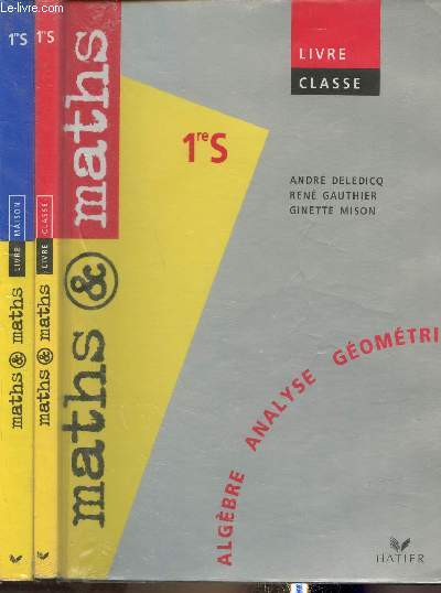 Pochette de 2 volumes/ Algbre, analyse, gomtrie 1re S Livre maison+ livre classe