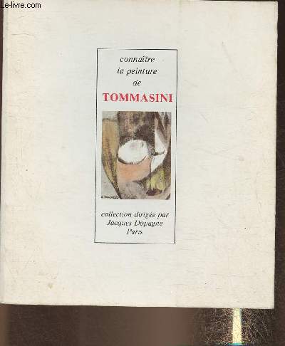 Connatre la peinture de Tommasini