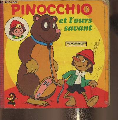 Pinocchio et l'ours savant