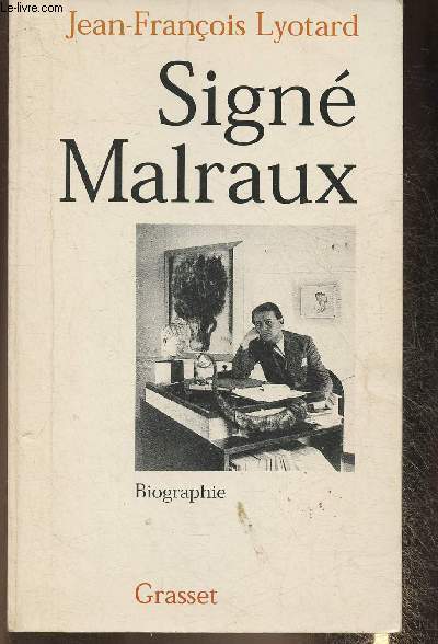 Sign Malraux- biographie