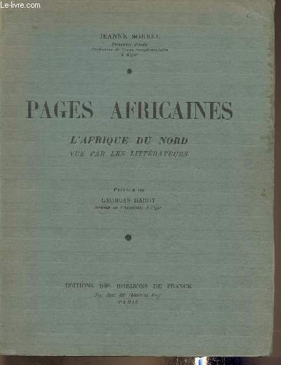 Pages africaines- L'Afrique du Nord vue par les littrateurs