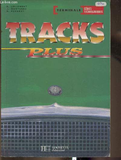 Tracks plus Terminale- Sries technologiques