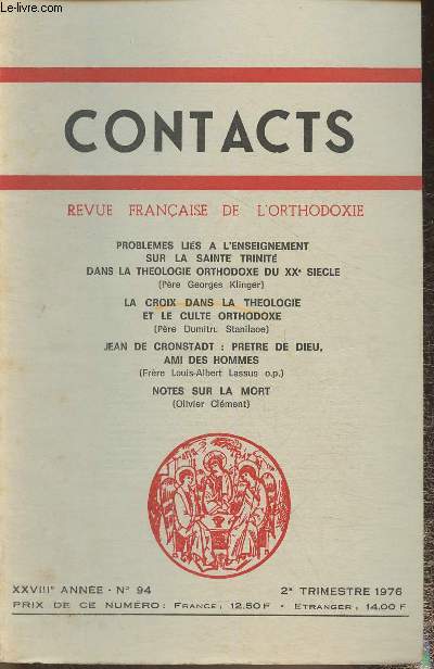 Contacts- Revue franaise de l'Orthodoxie n94 - XXVIIIe anne- 2e trimestre 1976