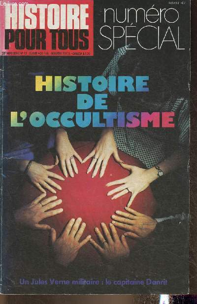 Histoire pour tous n Spcial hors-srie n13 aout-septembre 1979 - Histoire de l'occultisme