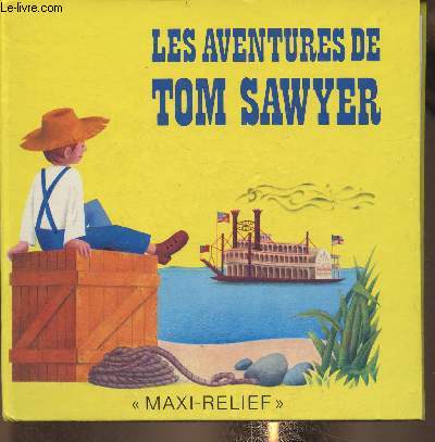 Tom Sawyer (Livre anim Pop-up  systme)