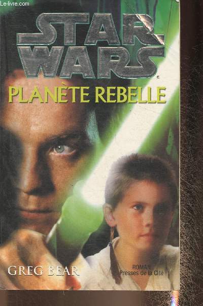 Star Wars- Plante rebelle- roman