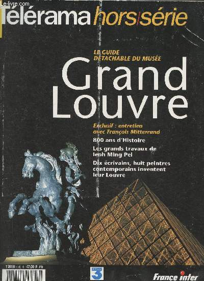 Tlrama hors-srie Le guide dtachable du muse Grand Louvre