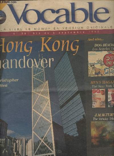 Vocable : Hong-Kong handover, n301 bis, 4 septembre 1997 (fac-simil) : Dog beaches (Los Angeles Times) - Men's Magazines (The New York Times) - J. M. W. Turner (The Sunday Telegraph) - etc