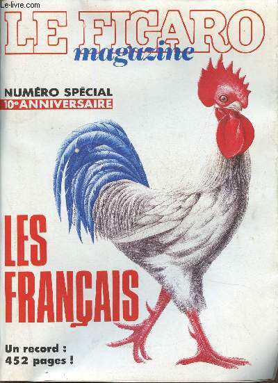 Le Figaro magazine n spcial 10e anniversaire, octobre 1988 : Les Franais. 1978 -1988, Dix ans de 