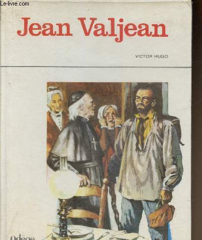 Jean Valjean (extraits des 