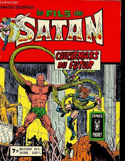 Le fils de satan : Cauchemars du futur. Comics Pocket n15