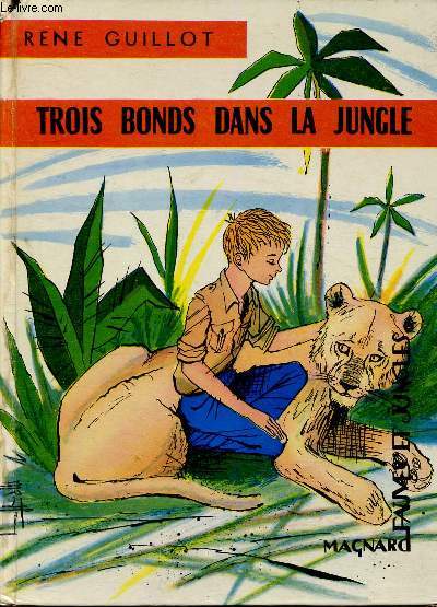 Trois bonds dans la jungle (Collection 