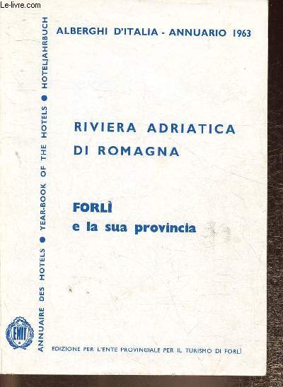 Alberghi d'Italia. Annuario 1963. Forli e la sua provinvia (Annuaire des htels)