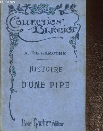 Histoire d'une pipe (Collection 