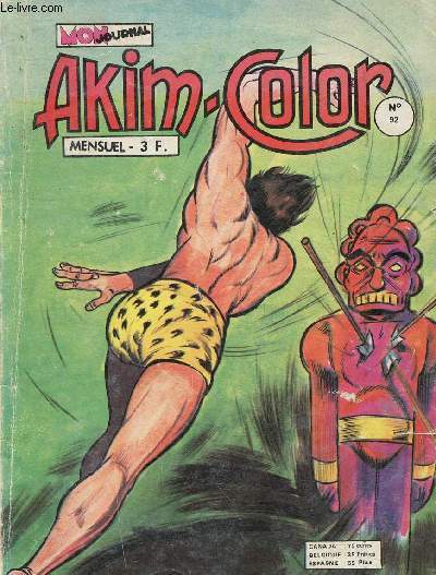 Mon Journal Akim-Color n92, juillet 1975 : Akim, le seigneur de la jungle - La dynastie des Turville - etc