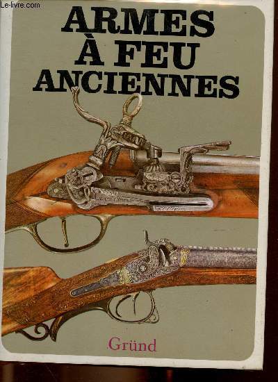 Armes  feu anciennes (Collection 