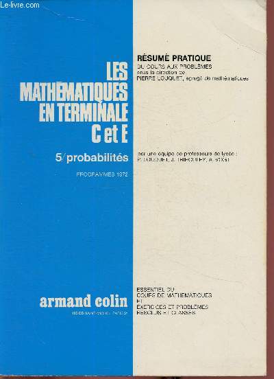 Les mathmatiques en terminale C et E. 5/ Probabilits. Programmes 1972