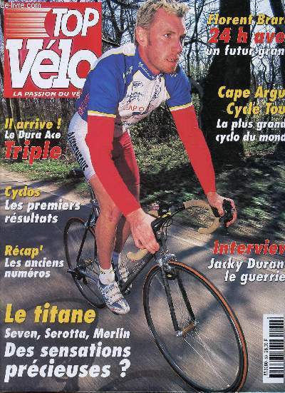 Top Vlo n50, mai 2001 : Zoom : Le tour des Flandres - Interview : Jacky Durand, par Olivier Haralambon - Lentilles de contact Acuvue, par Thierry Travers - etc