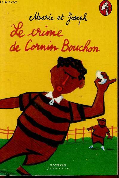 Le crime de Cornin Bouchon (Collection 