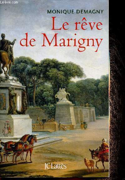 Le rve de Marigny