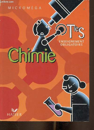 Chimie Tle S. Enseignement obligatoire (Collection 