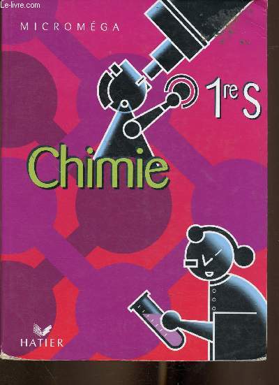 Chimie 1re S (Collection 
