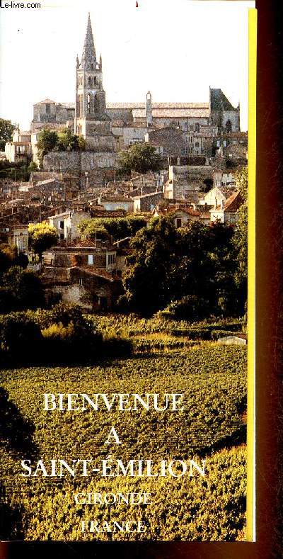 Bienvenue  Saint-Emilion. Grionde, France (brochure)