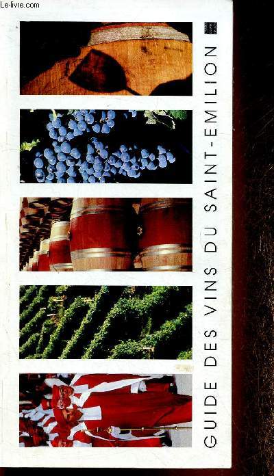 Guide des vins du Saint-Emilion