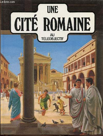 Une cit romaine au Tlobjectif