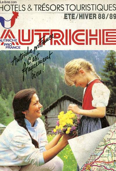 Autriche : Htels & Trsors touristiques. Et / hiver 1988-1989