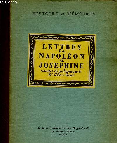 Lettres de Napolon  Josphine (Collection 