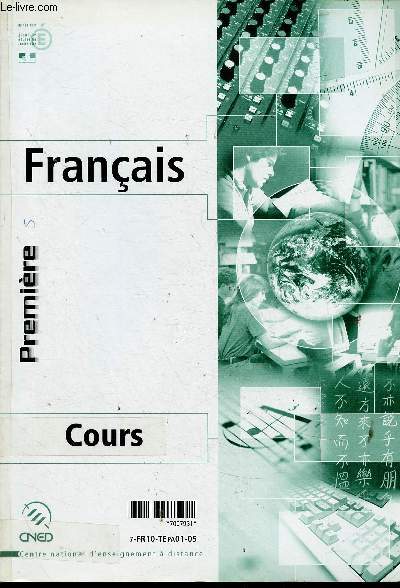 Franais Premire. Cours + 2 CD + fascicule Annexe