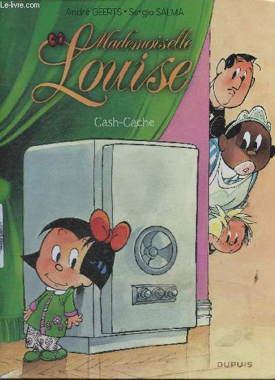 Mademoiselle Louise. Tome 4 : Cash-Cache