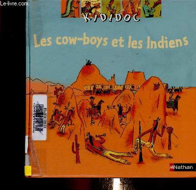 Les cow-boys et les Indiens (Collection 