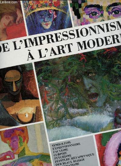 De l'impressinnisme  l'art moderne (Collection 