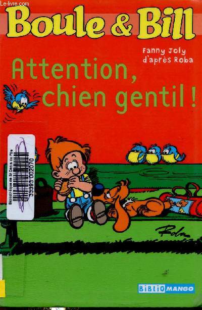 Boule & Bill : Attention, chien gentil ! (Collection 