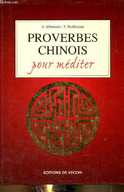 Proverbes chinois pour mditer