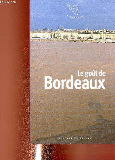 Le got de Bordeaux (Collection 