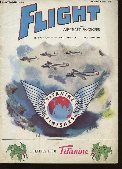 Flight and Aircraft Engineer, n2086, vol. LIV, December 16th, 1948 : Exercice Sunrise : Simulated Air / Sea Warfare as Seen from H. Q. and Coastal and Bomber Bases - Power-Line Patrol, par C. Colin Cooper - etc
