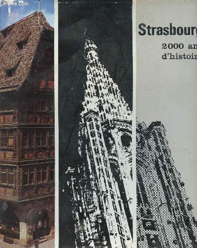 Strasbourg. 2000 ans d'histoire (Collection 