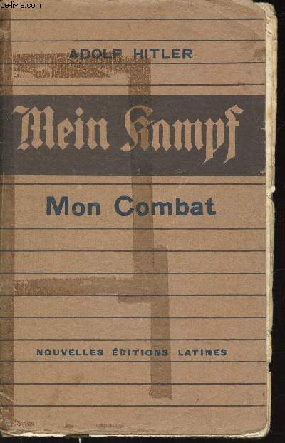 Mein Kampf / Mon Combat
